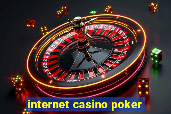 internet casino poker