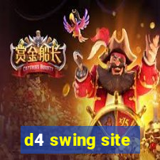 d4 swing site