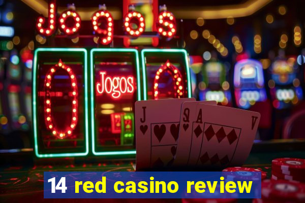 14 red casino review