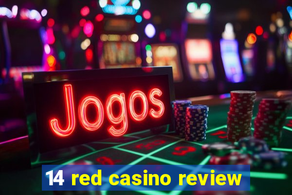 14 red casino review