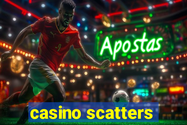 casino scatters