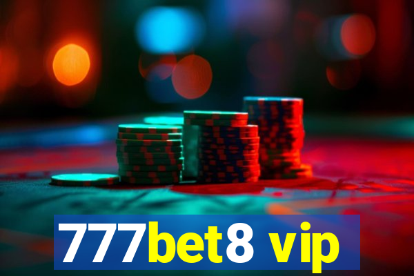 777bet8 vip