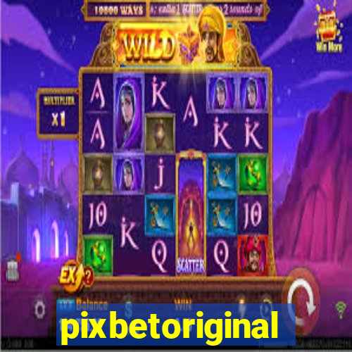 pixbetoriginal