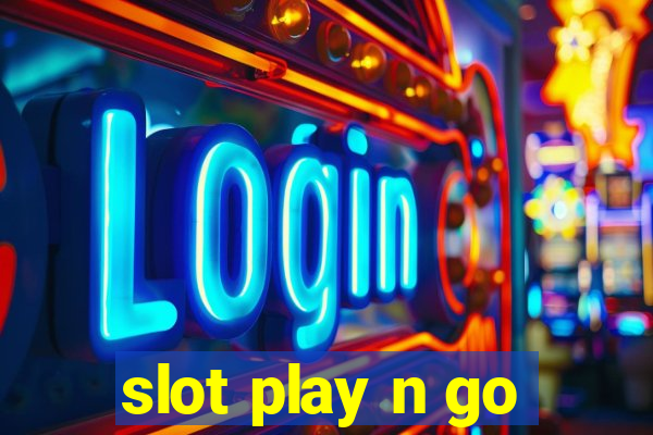 slot play n go