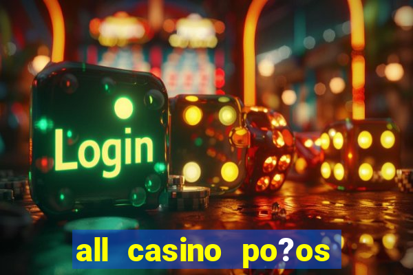 all casino po?os de caldas