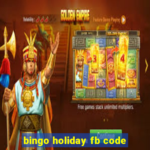 bingo holiday fb code