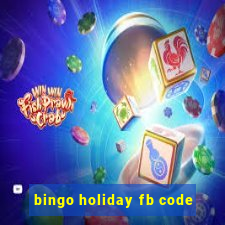 bingo holiday fb code