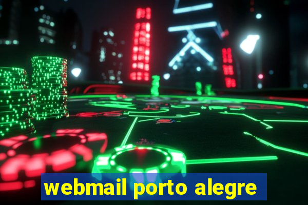 webmail porto alegre