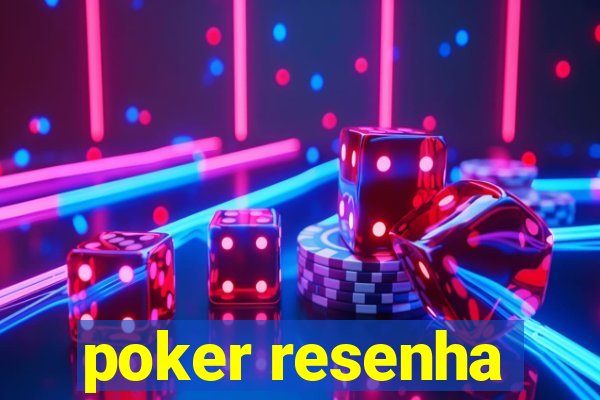 poker resenha