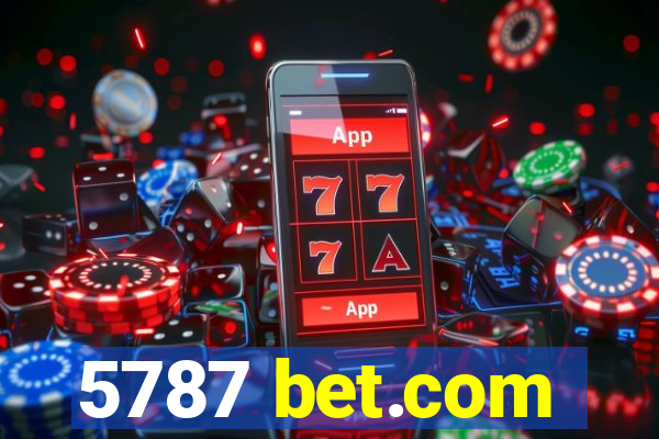 5787 bet.com