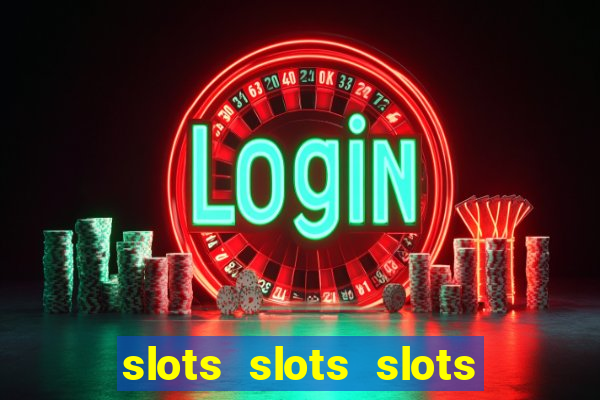 slots slots slots for fun free