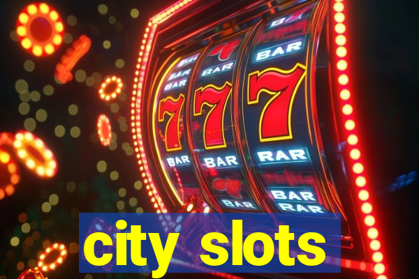 city slots