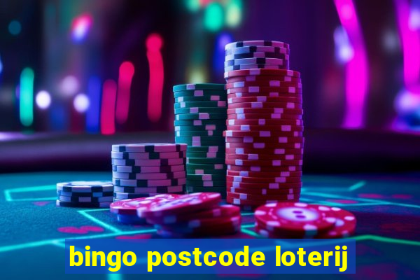 bingo postcode loterij