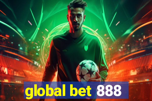 global bet 888