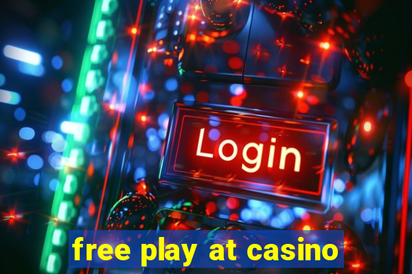 free play at casino