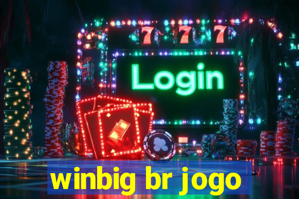 winbig br jogo