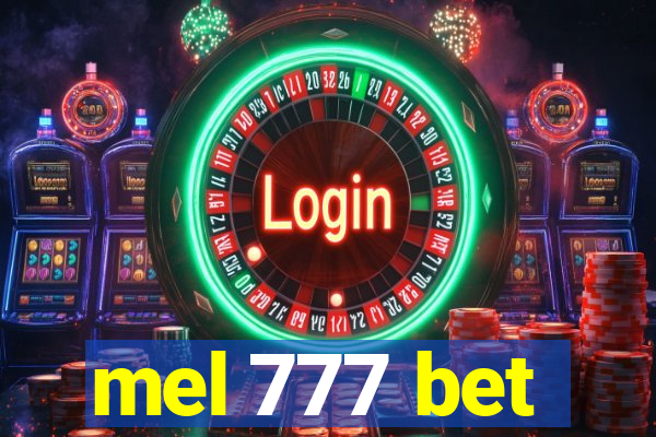 mel 777 bet