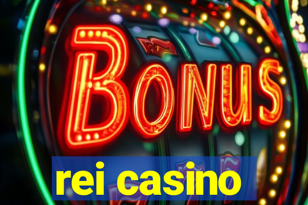 rei casino