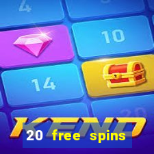 20 free spins grosvenior casino