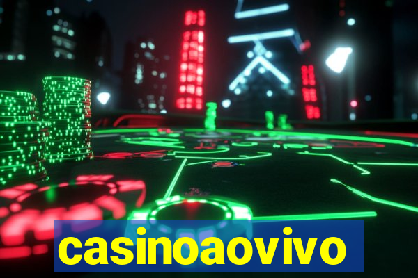 casinoaovivo