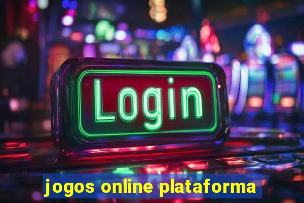 jogos online plataforma