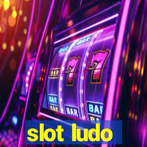 slot ludo