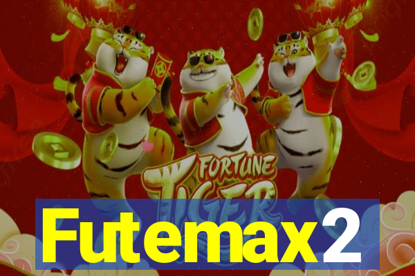 Futemax2