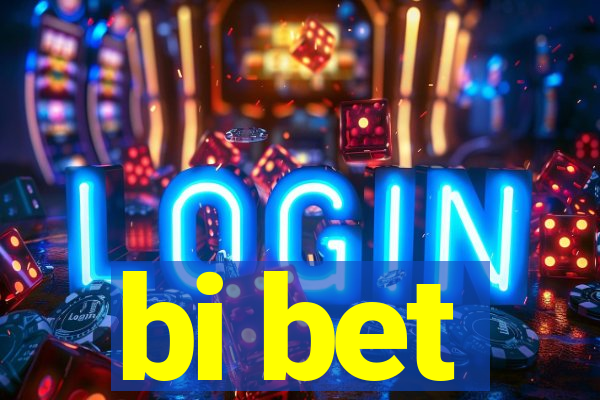 bi bet