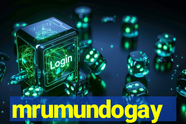 mrumundogay