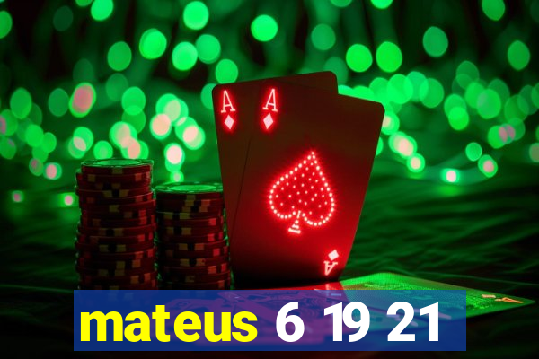 mateus 6 19 21