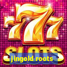 jingold roots