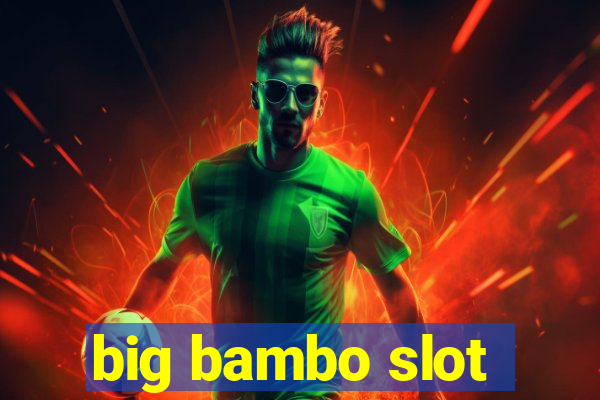 big bambo slot