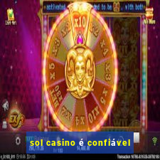 sol casino é confiável