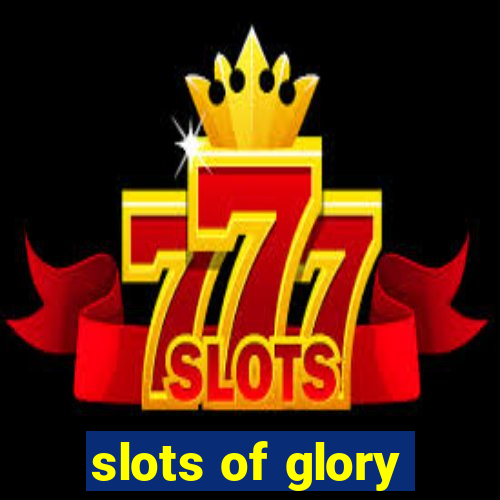 slots of glory