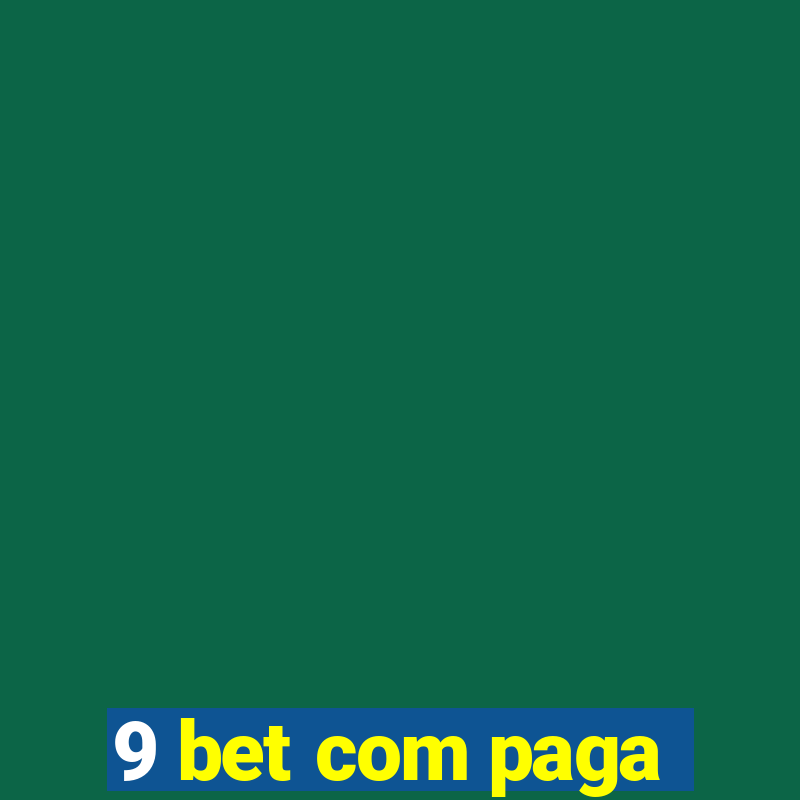 9 bet com paga