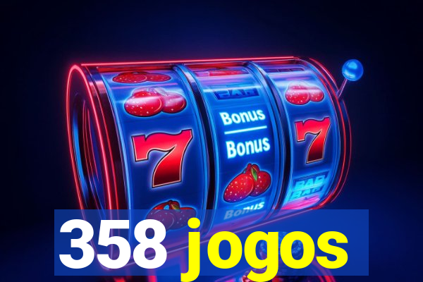 358 jogos