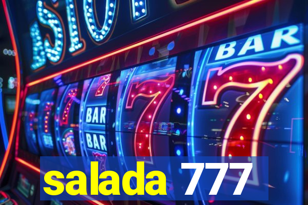 salada 777