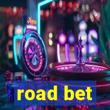 road bet