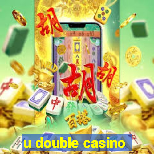 u double casino