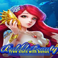 free slots with bonus