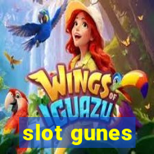 slot gunes