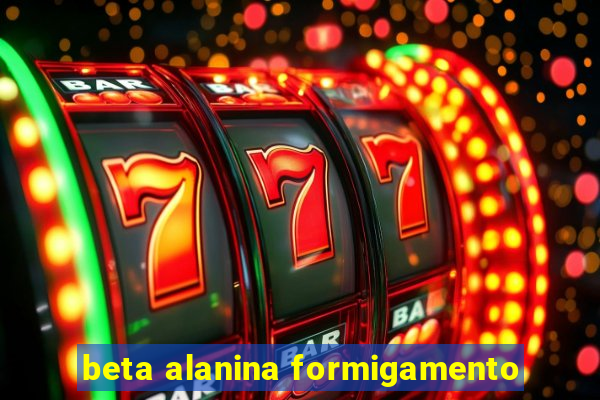 beta alanina formigamento