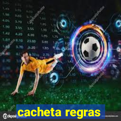 cacheta regras