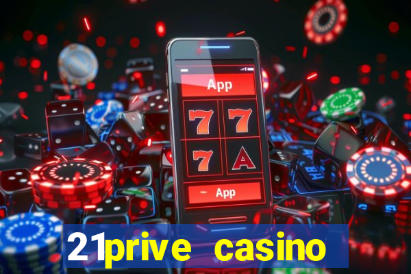 21prive casino sports betting