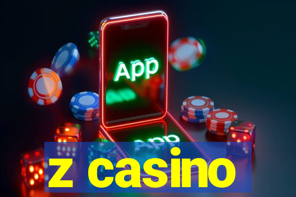 z casino