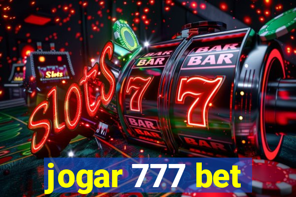 jogar 777 bet