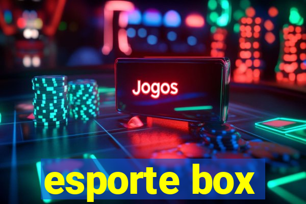 esporte box