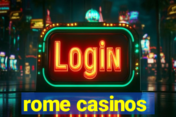 rome casinos