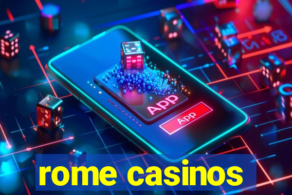 rome casinos