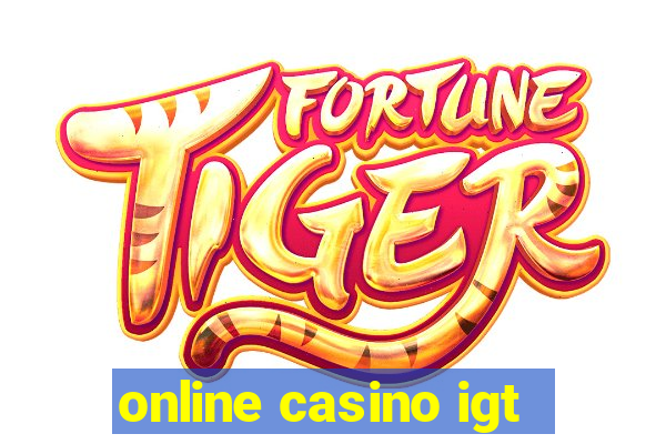 online casino igt